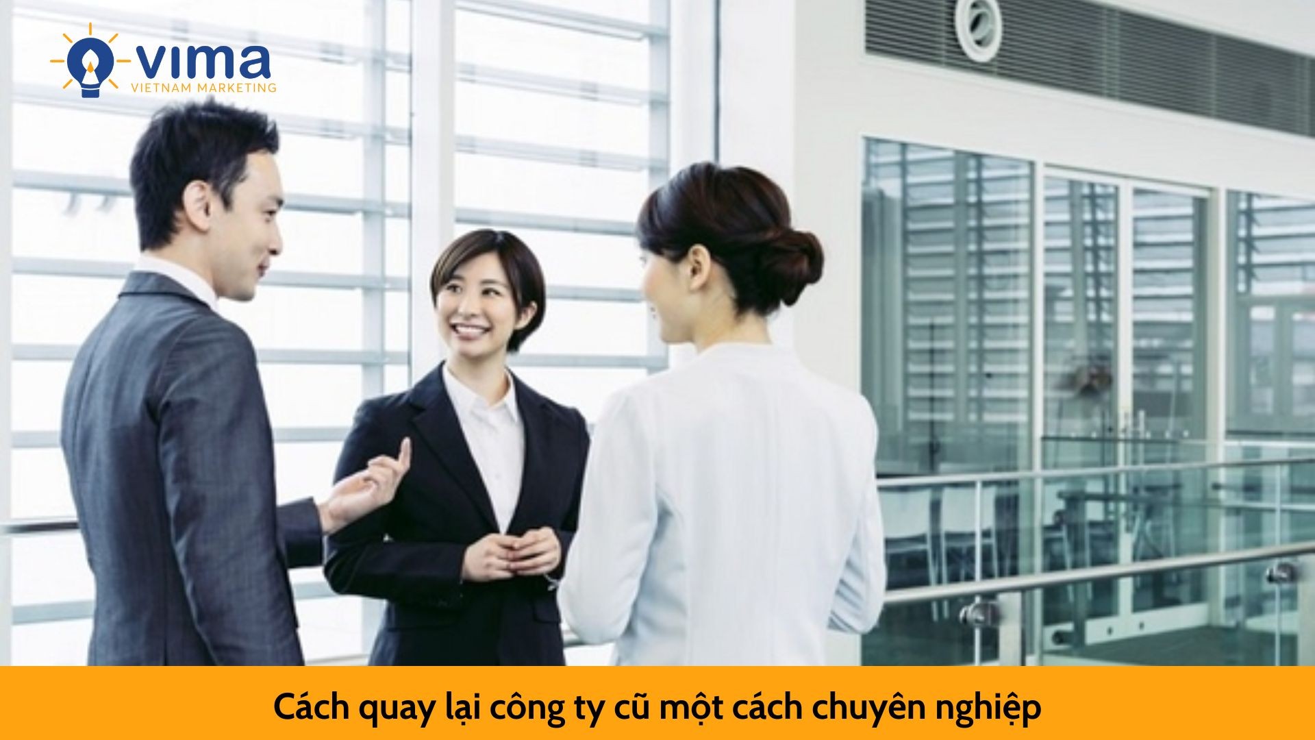 Cách quay lại công ty cũ một cách chuyên nghiệp